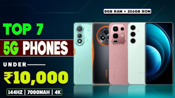 Best 5G Phones Under ₹10000 :
